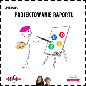 Grafika przedstawia postać ludzką, narysowaną cienką czarną linią, stojącą przed sztalugą i malującą pędzlem. Postać ma na głowie różowy beret i trzyma paletę z farbami. Na sztaludze widnieje obraz z kolorowymi literami i kształtami. Obrazek jest otoczony czarną, przerywaną ramką. W dolnej części znajdują się portrety dwóch kobiet. Nad postacią i sztalugą widnieje napis "PROJEKTOWANIE", a pod sztalugą napis "RAPORTÓW". W lewym dolnym rogu znajduje się logo "Extended DISC", a w prawym dolnym rogu napis "PARTNER Extended DISC".